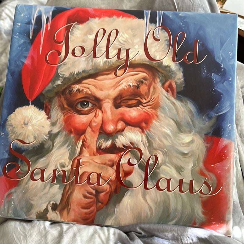 Jolly Old Santa Claus