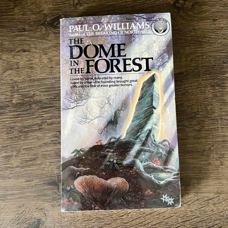 The Dome in the Forest