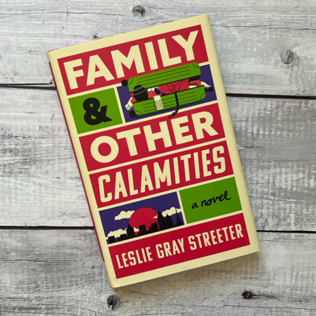 Family and Other Calamities