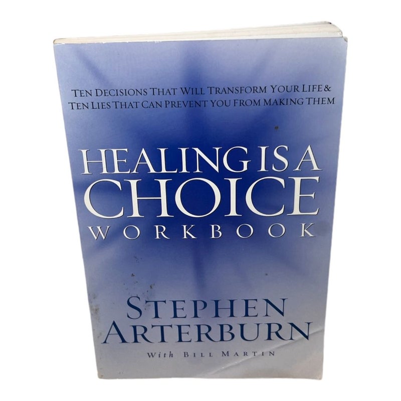 Healing Is a Choice