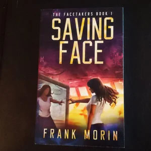 Saving Face