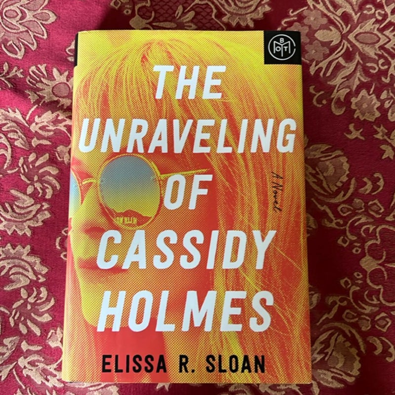 The Unraveling of Cassidy Holmes