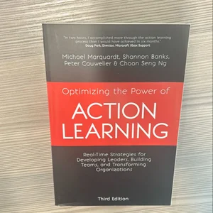 Optimizing the Power of Action Learning, 3rd Edition