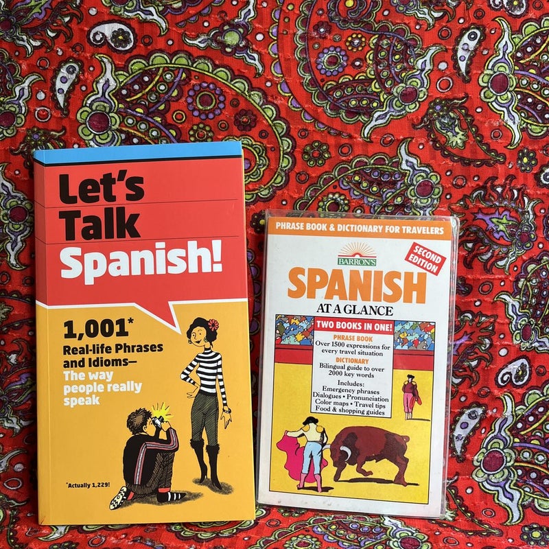 Spanish at a Glance & Let’s Talk Spanish