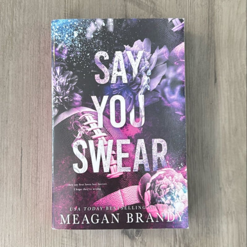 (OOP, Indie) Say You Swear