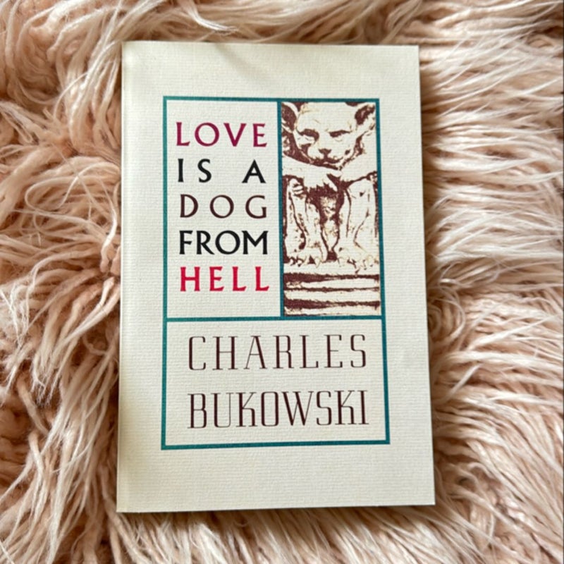 Love Is a Dog from Hell