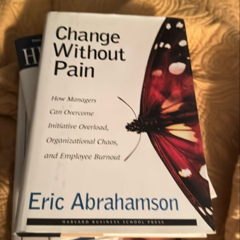 Change Without Pain