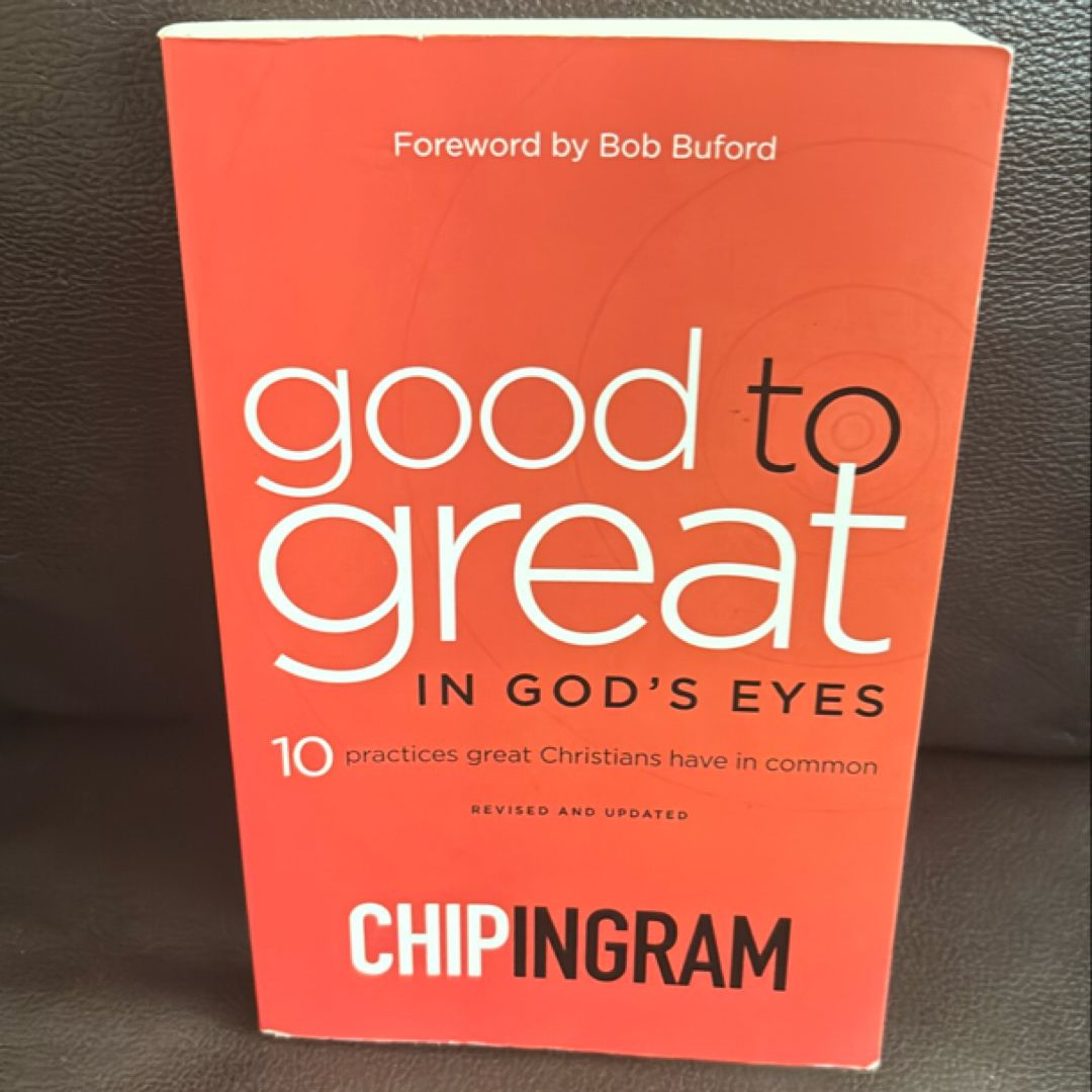 Good to Great in God's Eyes