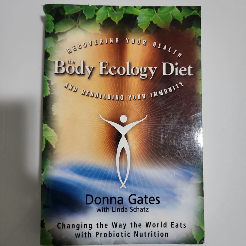 The Body Ecology Diet