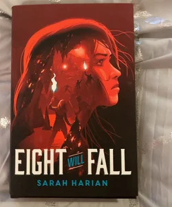 Signed: Eight Will Fall