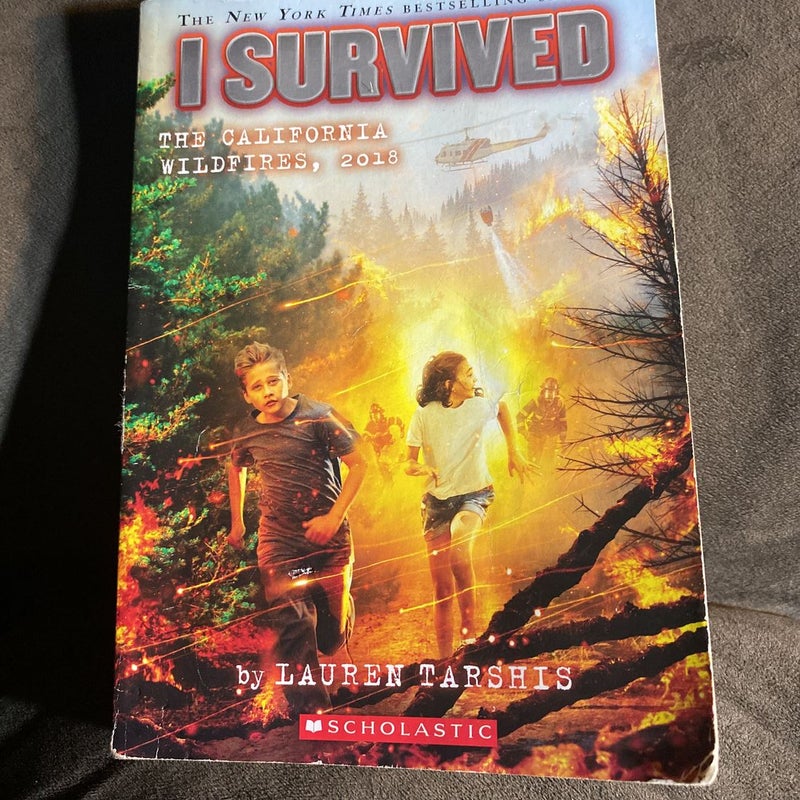 I Survived the California Wildfires, 2018 (I Survived #20)