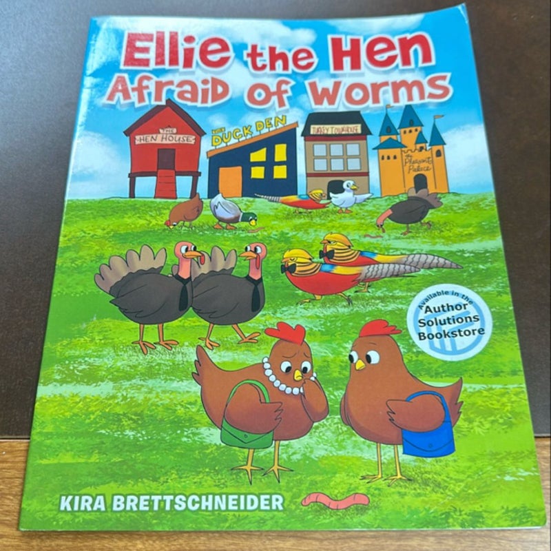 Ellie the Hen Afraid of Worms