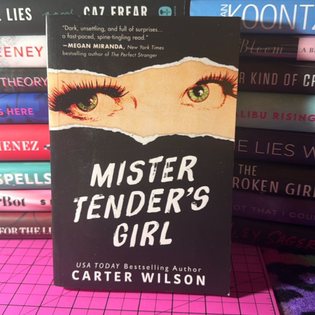 Mister Tender's Girl
