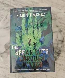 The Spear Cuts Through Water: Inkstone Hardcover Signed