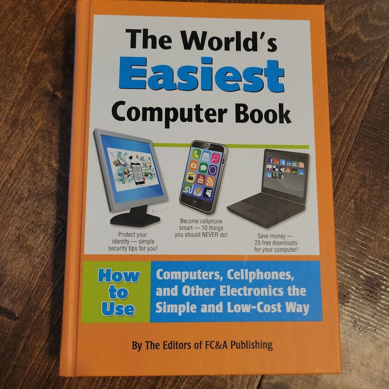 The World's Easiest Computer Book 