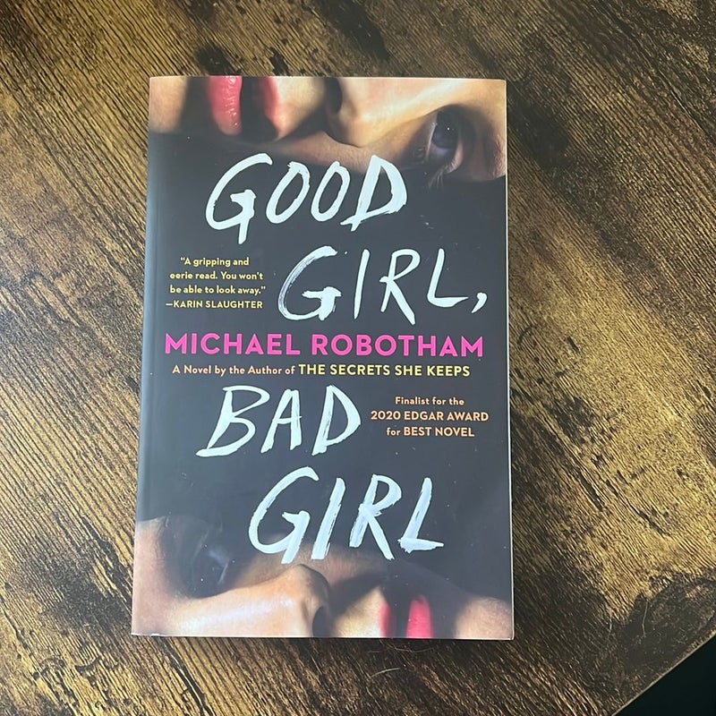 Good Girl, Bad Girl