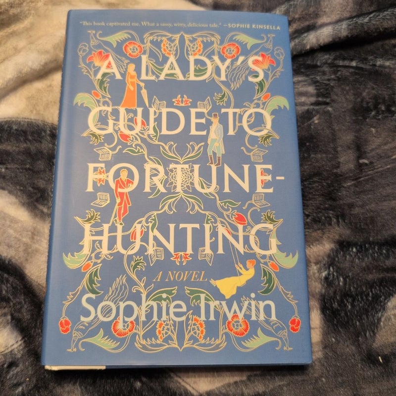 A Lady's Guide to Fortune-Hunting