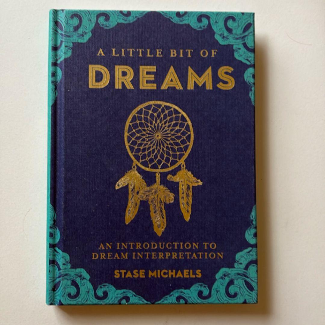 A Little Bit of Dreams