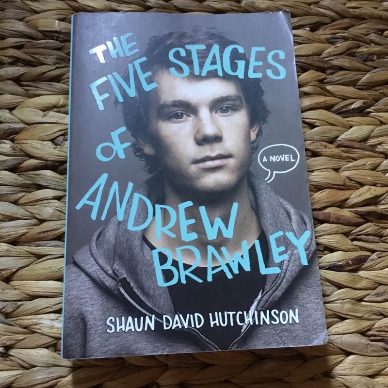 The Five Stages of Andrew Brawley