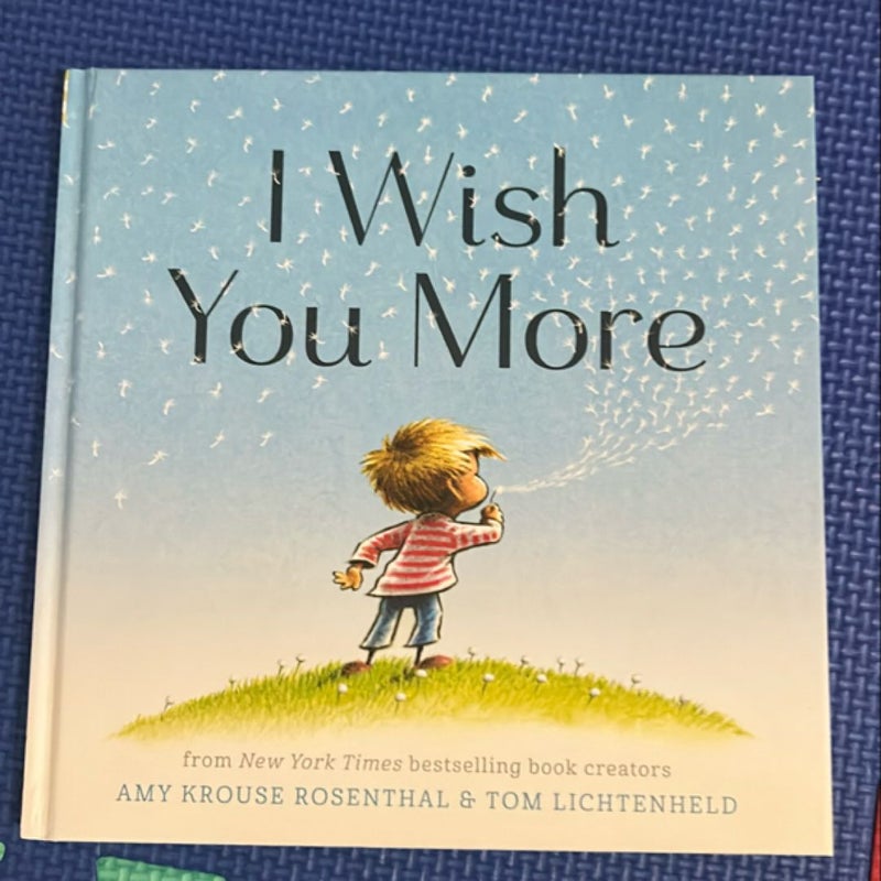 I Wish You More (Encouragement Gifts for Kids, Uplifting Books for Graduation)