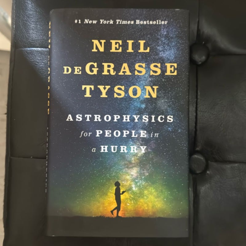 Astrophysics for People in a Hurry
