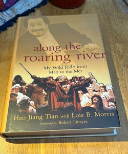 Signed 1st Ed./1st * Along the Roaring River