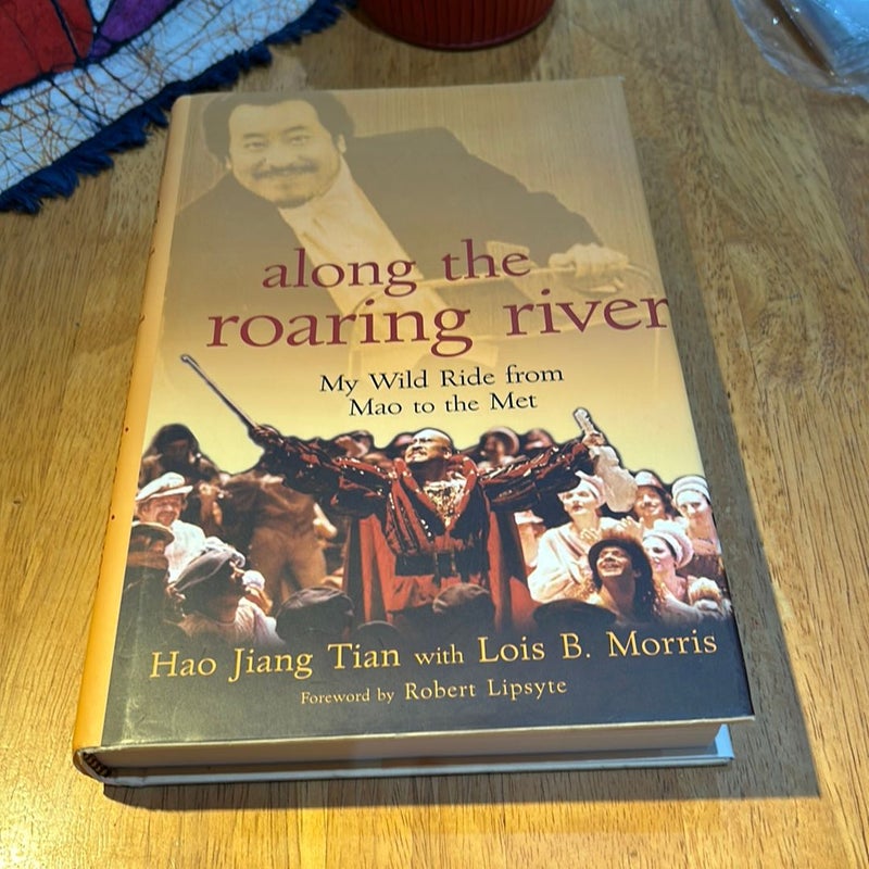 Signed 1st Ed./1st * Along the Roaring River