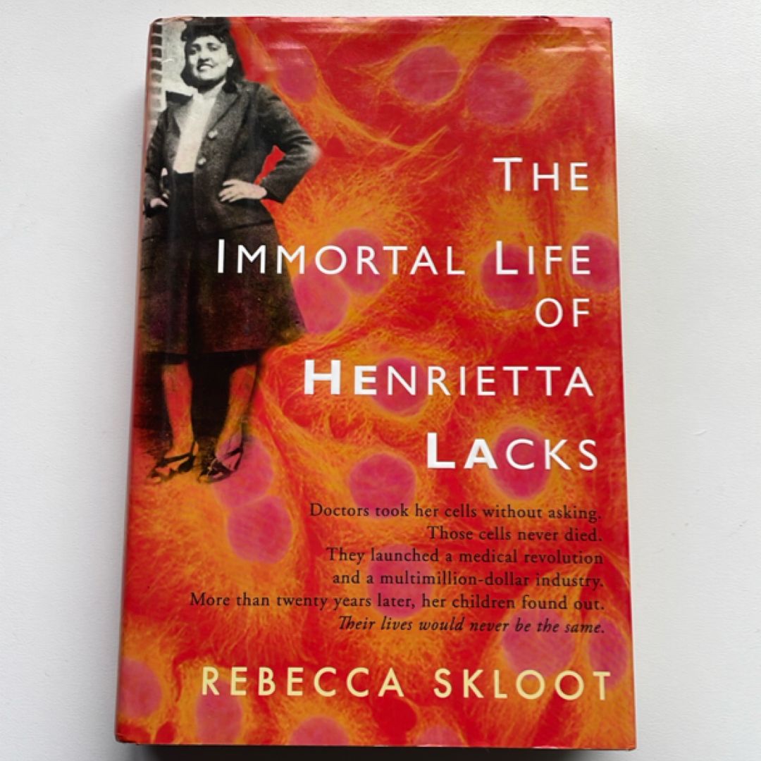 The Immortal Life of Henrietta Lacks