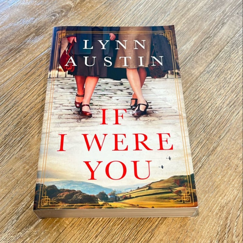 If I Were You: a Novel