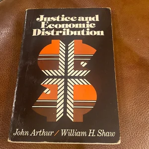 Justice and Economic Distribution