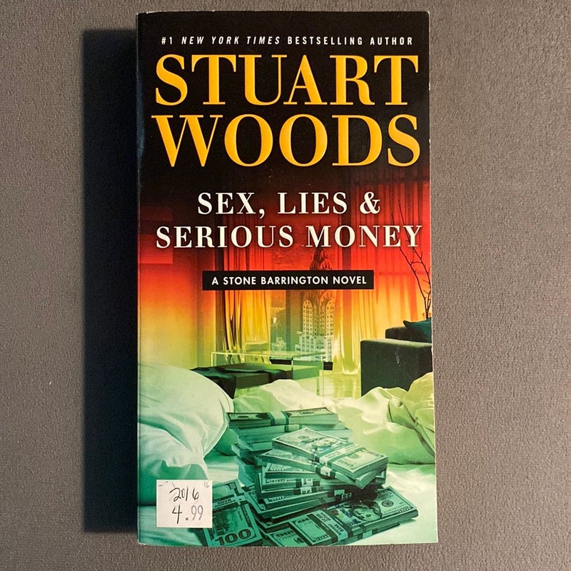 Sex, Lies and Serious Money