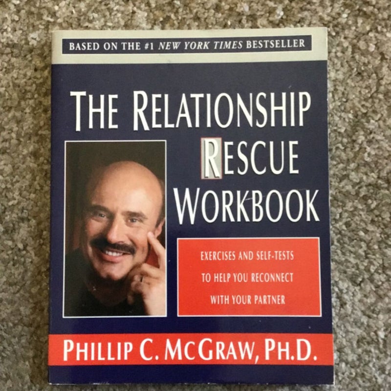 The Relationship Rescue Workbook