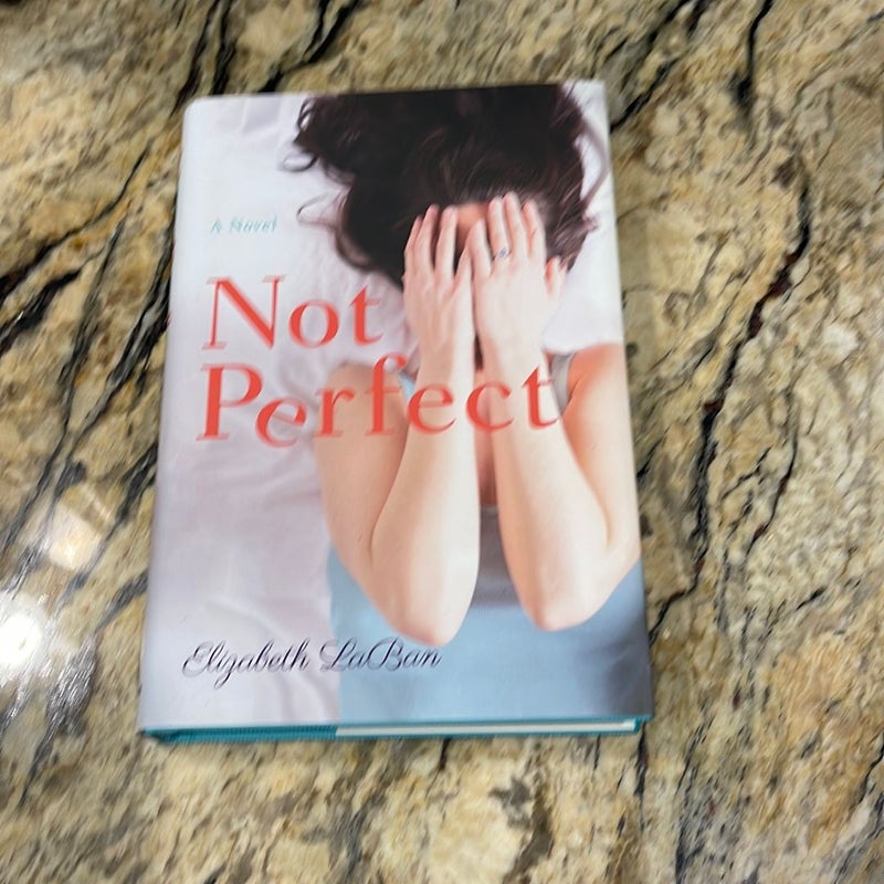 Not Perfect