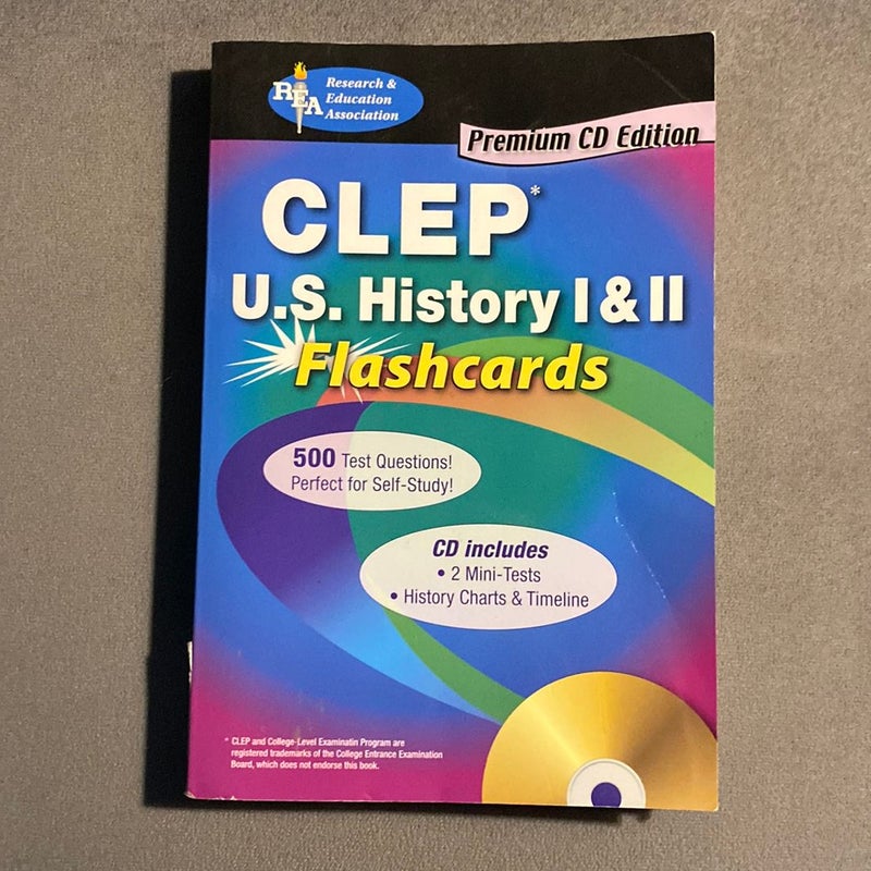 CLEP® U. S. History I and II