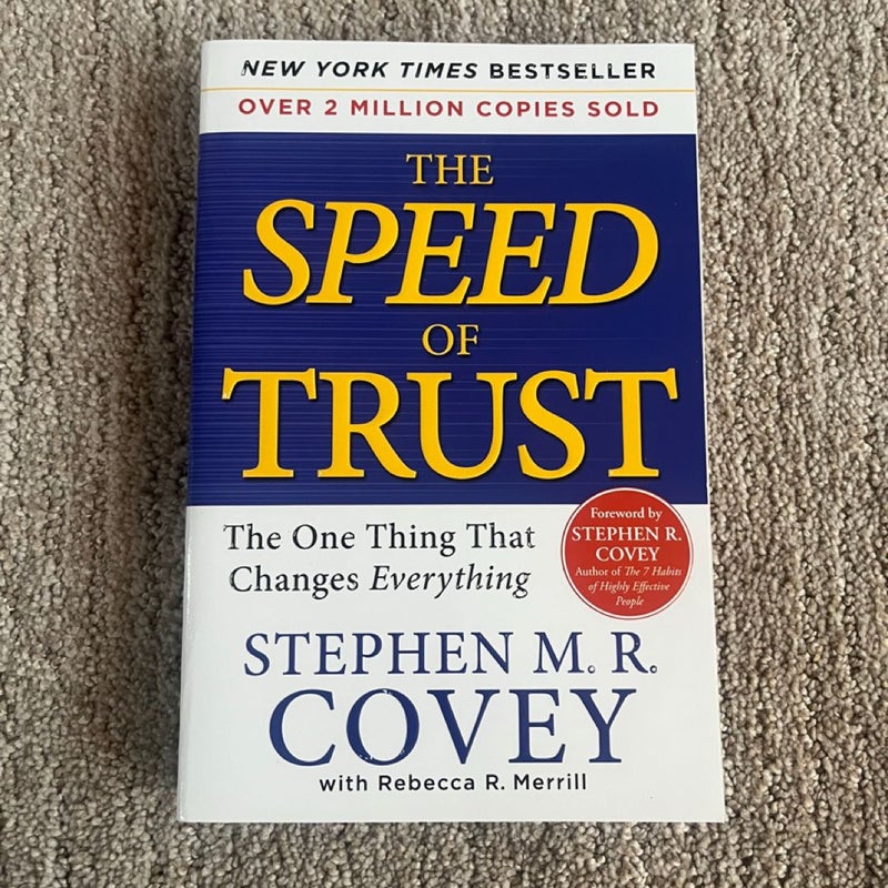 The SPEED of Trust