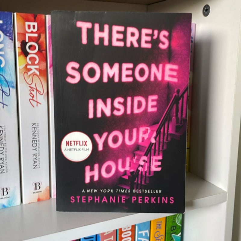 There's Someone Inside Your House