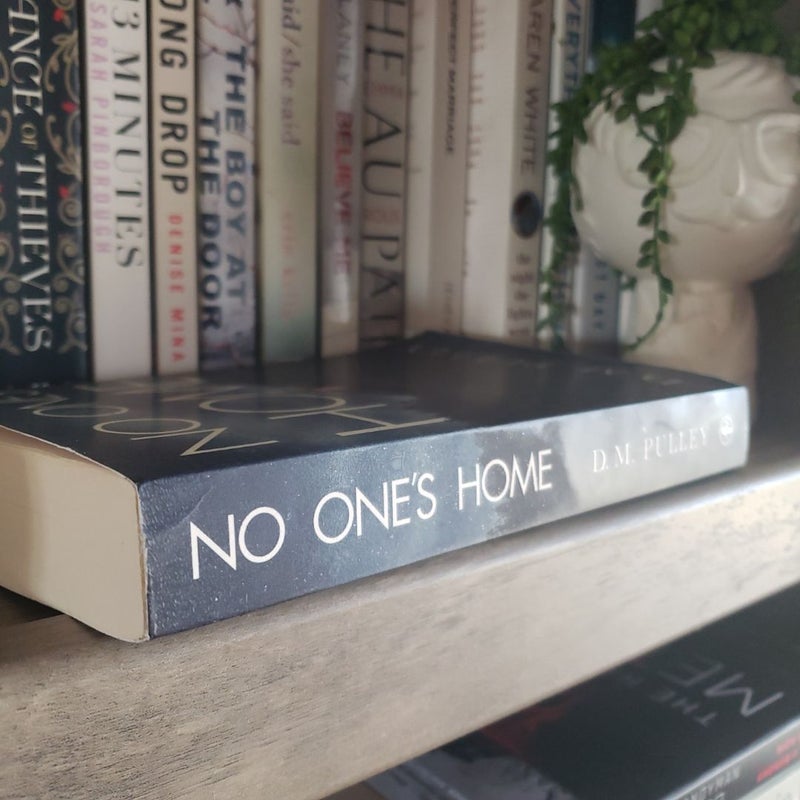 No One's Home