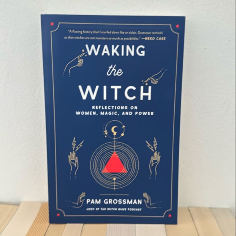 Waking the Witch