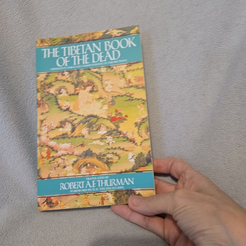 The Tibetan Book of the Dead