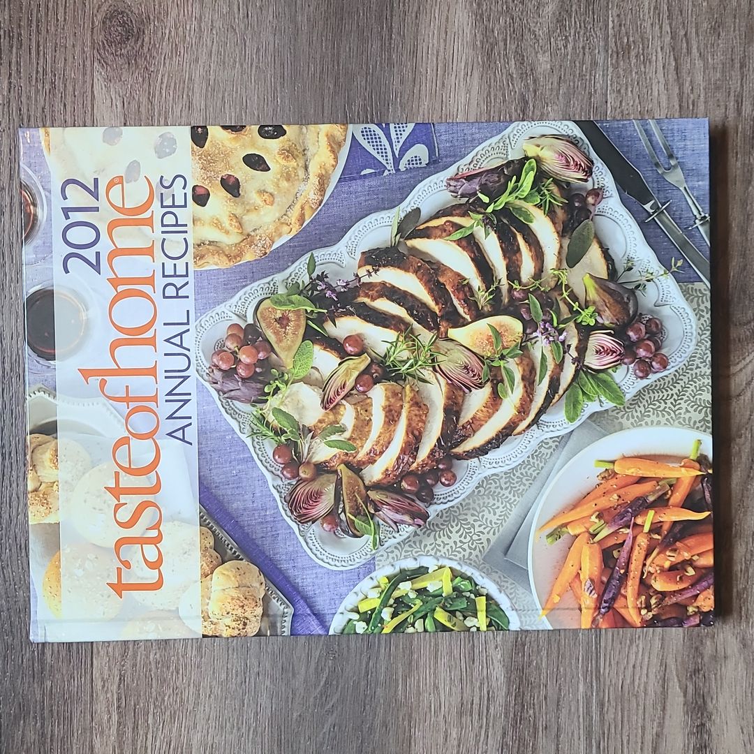 Taste of Home Annual Recipes 2012