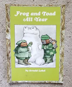 Frog and Toad All Year: An I Can Read Book (Frog and Toad book 3)