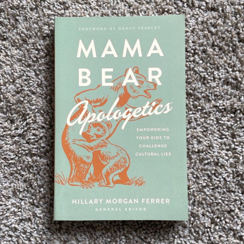 Mama Bear Apologetics