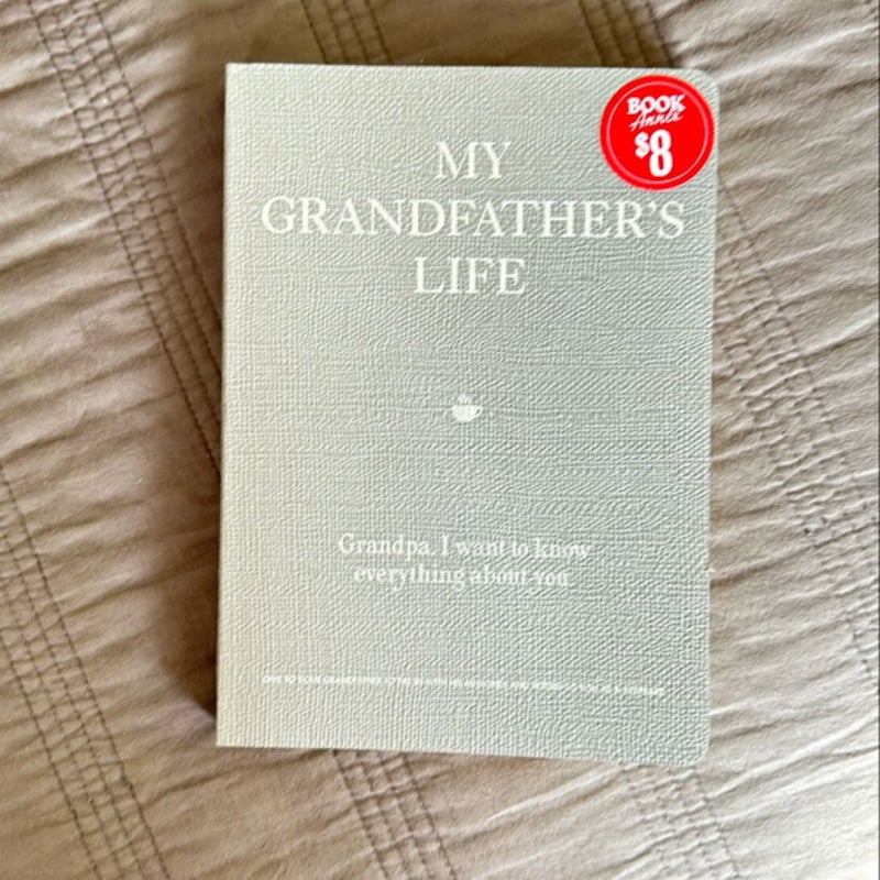 My Grandfather's Life