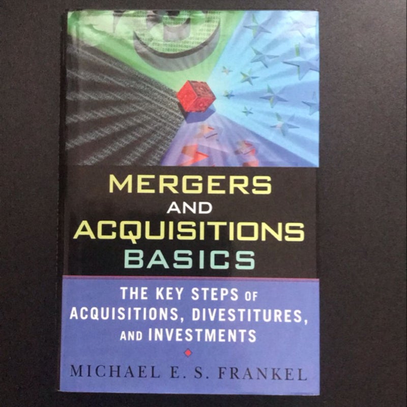 Mergers and Acquisitions Basics