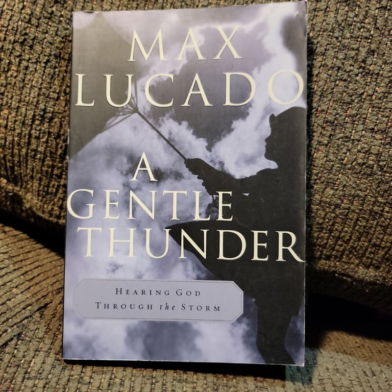 A Gentle Thunder