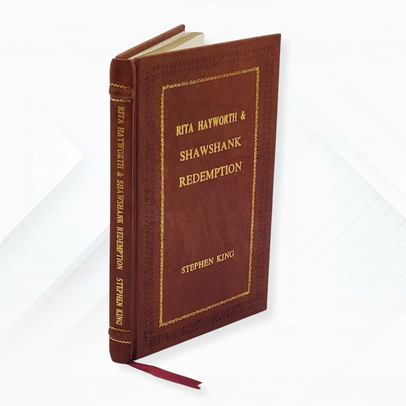 Rita Hayworth and Shawshank Redemption by Stephen King Leather- Bound Edition