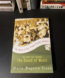 The Story of the Trapp Family Singers