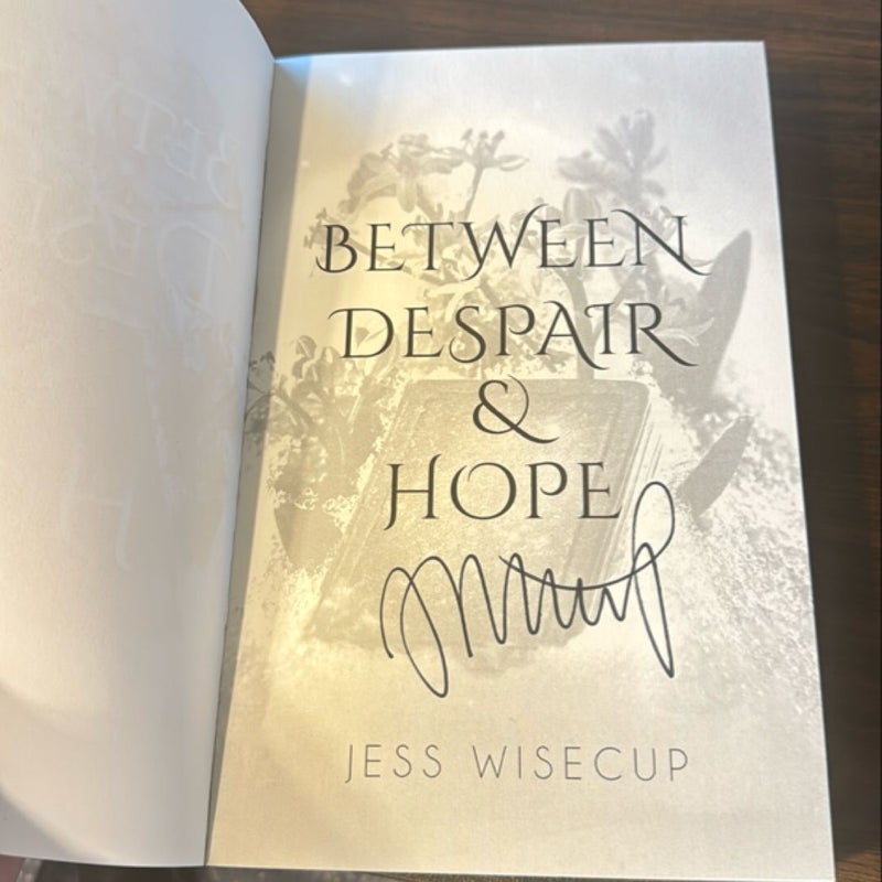 Between Despair and Hope - SIGNED