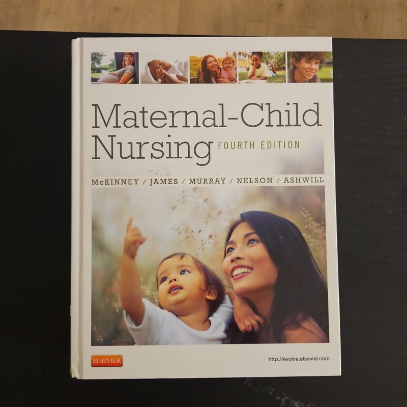 Maternal-Child Nursing 4th edition