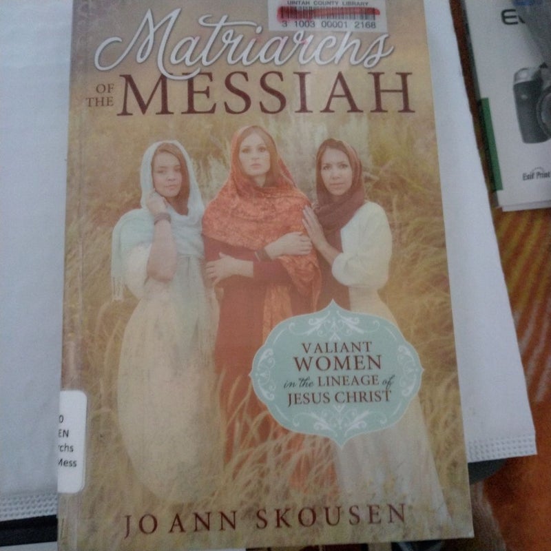 Matriarchs of the Messiah